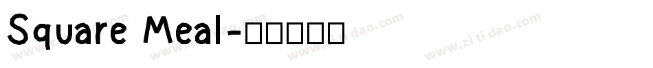 Square Meal字体转换